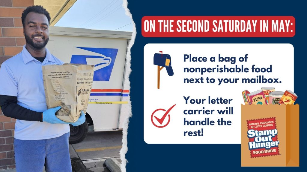 Mail carrier holding a bag of donated food beside a USPS truck, with text explaining to place nonperishable food by your mailbox for Stamp Out Hunger on the second Saturday in May.