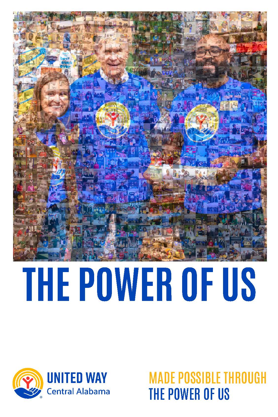 Poster for United Way of Central Alabama's "Power of Us" campaign showing three smiling volunteers wearing bright blue shirts featuring the United Way logo.